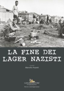 La fine dei lager nazisti