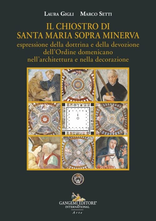 Il Chiostro di Santa Maria Sopra Minerva