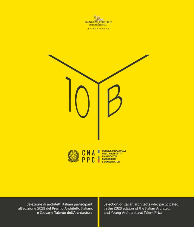 Yearbook 10 – Consiglio Nazionale degli Architetti, Pianificatori, Paesaggisti e Conservatori