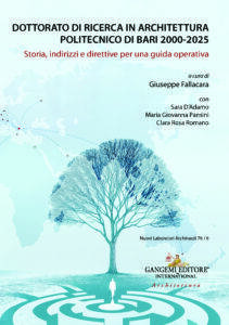Dottorato di Ricerca in Architettura. Politecnico di Bari 2000-2025