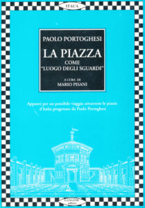 La piazza come luogo degli sguardi