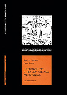 Sottosviluppo e realtà urbana meridionale