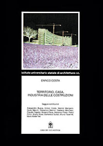 Territorio, casa, industria delle costruzioni
