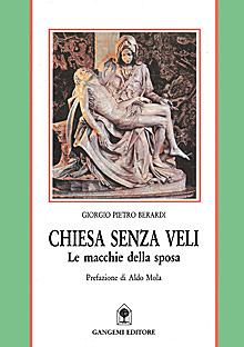 Chiesa senza veli / Le macchie della sposa