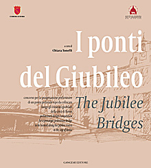 I ponti del Giubileo - The bridges of the Jubilee