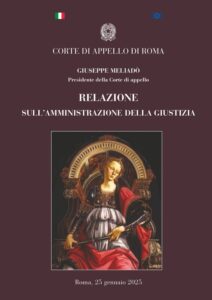 Corte di Appello di Roma – Relazione sull’amministrazione della giustizia nell’anno 2024