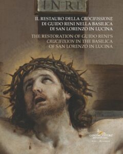 Il restauro della Crocifissione di Guido Reni nella Basilica di San Lorenzo in Lucina