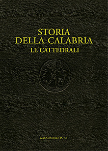Storia della Calabria. Le Cattedrali