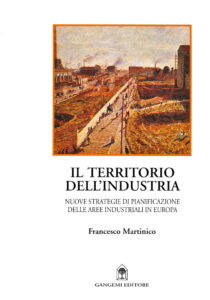 Il territorio dell’industria