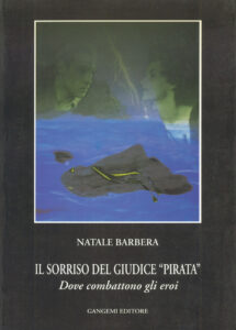 Il sorriso del giudice pirata