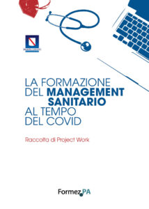 La formazione del management sanitario al tempo del Covid