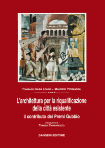 L’architettura per la riqualificazione della città esistente