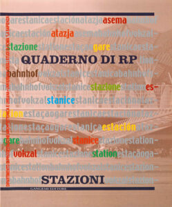 Stazioni. Opere, argomenti, saggi e tesi di laurea