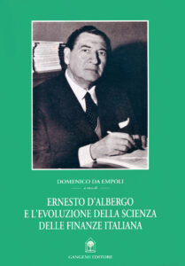 Ernesto D’Albergo e l’evoluzione della scienza delle finanze italiana