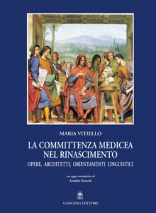 La committenza medicea nel Rinascimento