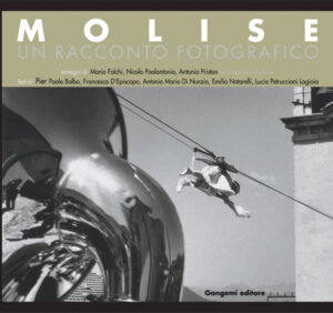 Molise. Un racconto fotografico