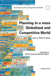 Planning in a more Globalized and Competitive World