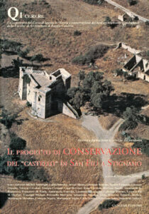 Il progetto di conservazione del “castello” di San Fili a Stignano
