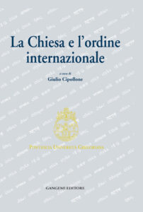 La chiesa e l’ordine internazionale