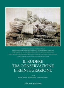 Il rudere tra conservazione e reintegrazione