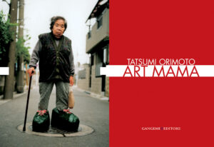 Tatsumi Orimoto – Art Mama