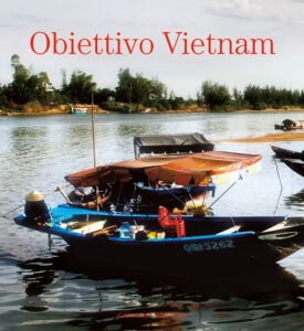 Obiettivo Vietnam – Vietnam lens