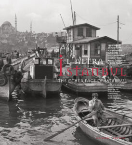 L’altra Istanbul – The other face of Istanbul