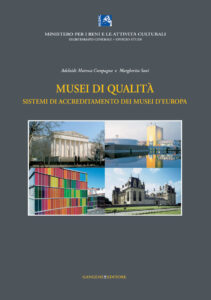 Musei di qualità – Quality museums