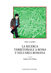 La ricerca territoriale a Roma e nell’area romana