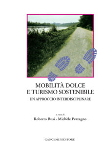 Mobilità dolce e turismo sostenibile