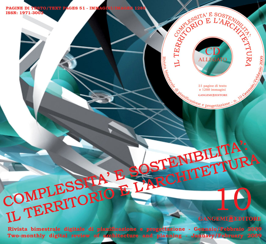 Complessità e sostenibilità: il territorio e l'architettura n. 10/2009