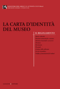 La Carta d’Identità del Museo