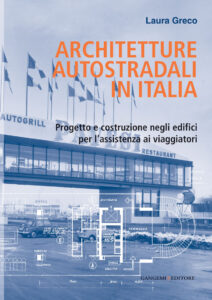 Architetture autostradali in Italia