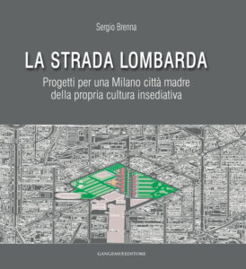 La Strada Lombarda