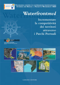 Incrementare la competitività dei territori attraverso i Parchi Portuali