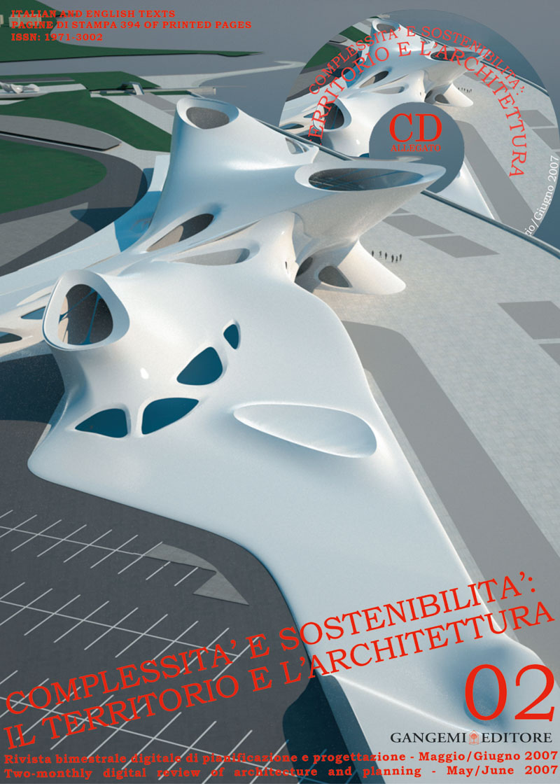 Complessità e sostenibilità: il territorio e l'architettura n. 02/2007