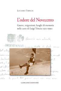 L’odore del Novecento