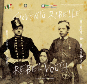 Gioventù Ribellle / Rebel youth