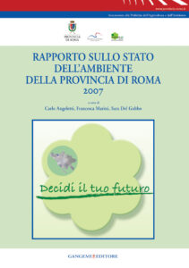 Rapporto sullo stato dell’ambiente della Provincia di Roma 2007