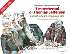 I maccheroni di Thomas Jefferson