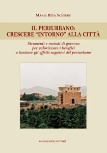 Il periurbano: crescere “intorno” alla città