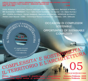 Complessità e sostenibilità: il territorio e l’architettura n. 05/2008