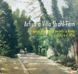 Artisti a Villa Strohl-Fern