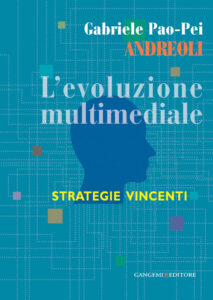 L’evoluzione multimediale