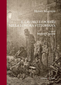 Il lavoro e i poveri nella Londra vittoriana