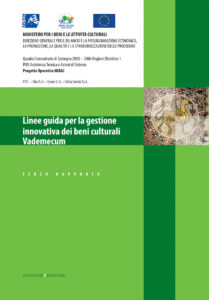 Linee guida per la gestione innovativa dei beni culturali