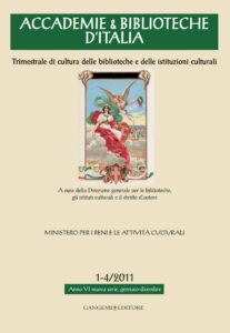Accademie & Biblioteche d’Italia 1-4/2011