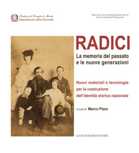 Radici. La memoria del passato e le nuove generazioni