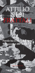 Frattali. “Parole tra il rosso e il nero”