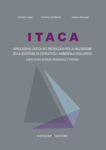 ITACA Applicazione critica del protocollo per la valutazione della sostenibilità energetica e ambientale degli edifici